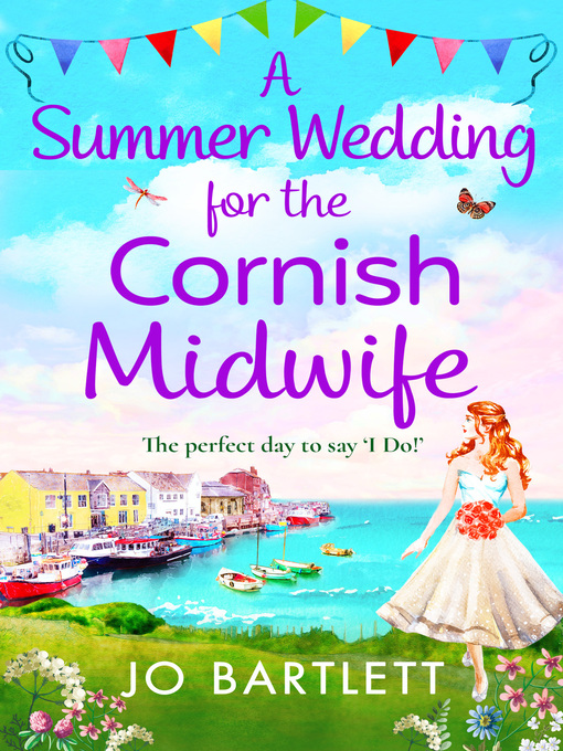 Title details for A Summer Wedding for the Cornish Midwife by Jo Bartlett - Available